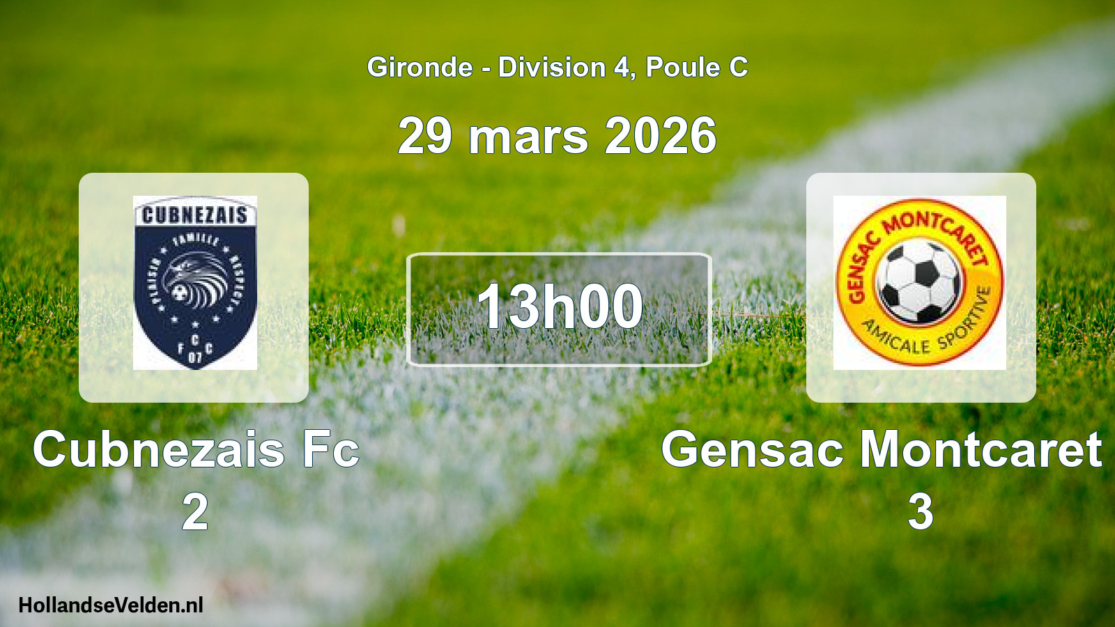 Geplande wedstrijd: Cubnezais Fc 2 - Gensac Montcaret As 3 (29 mars 2026)
