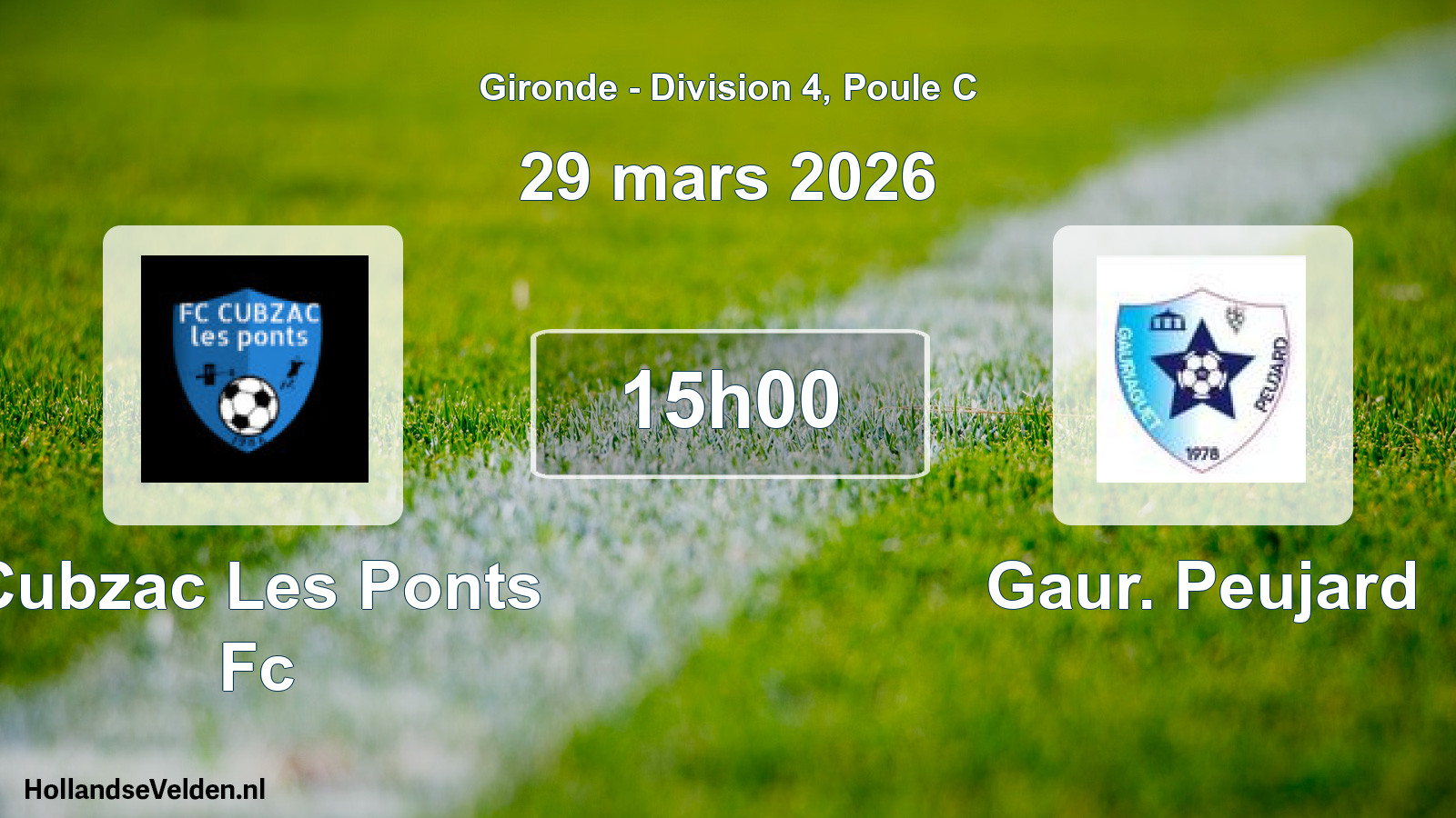 Geplande wedstrijd: Cubzac Les Ponts Fc - Gaur. Peujard (29 maart 2026)