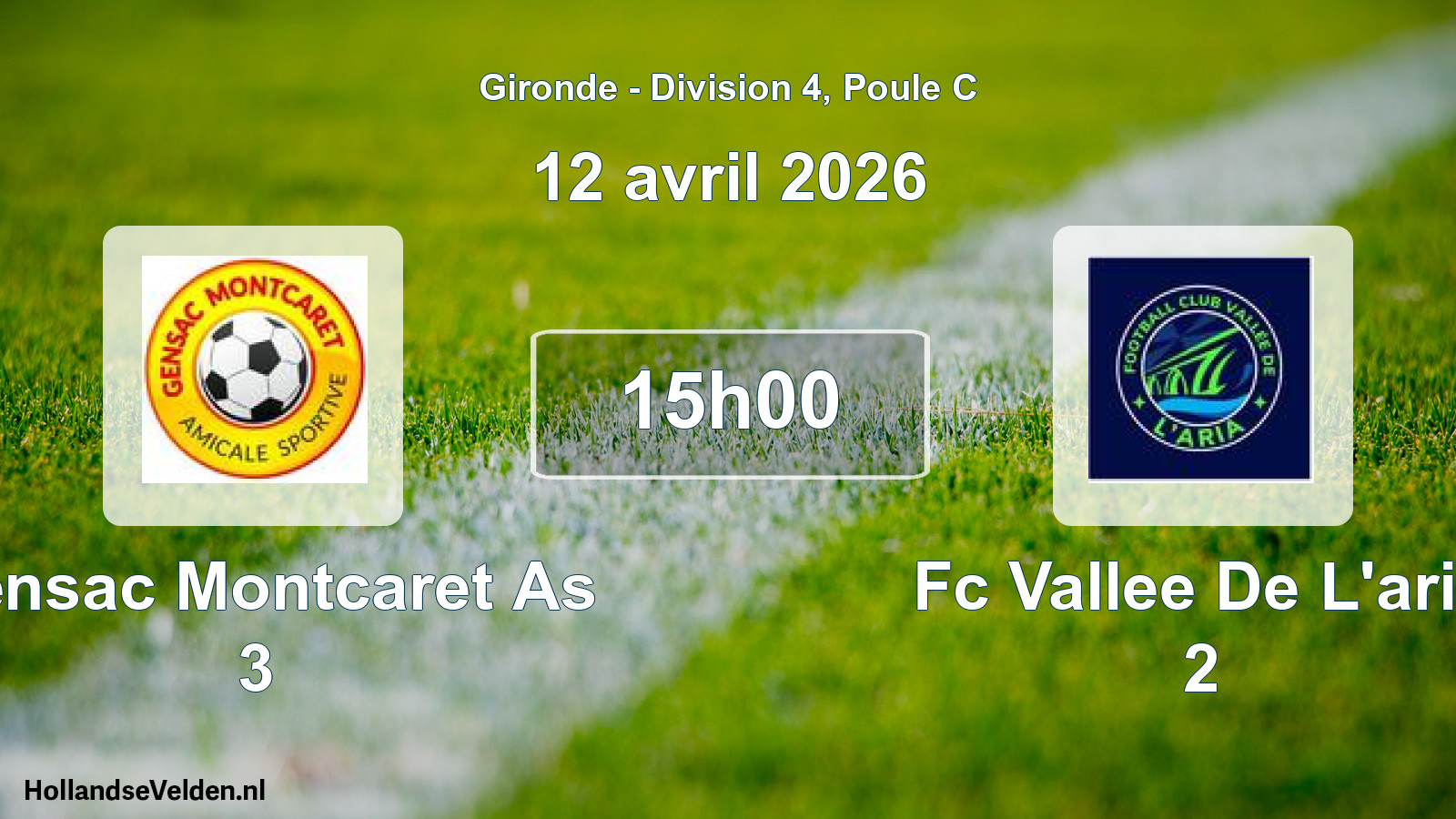 Geplande wedstrijd: Gensac Montcaret As 3 - Fc Vallee De L'aria 2 (12 avril 2026)