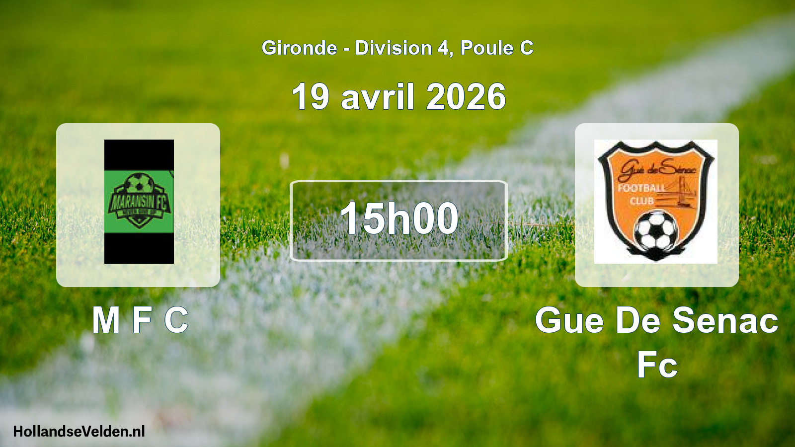 Geplande wedstrijd: M F C - Gue De Senac Fc (19 avril 2026)