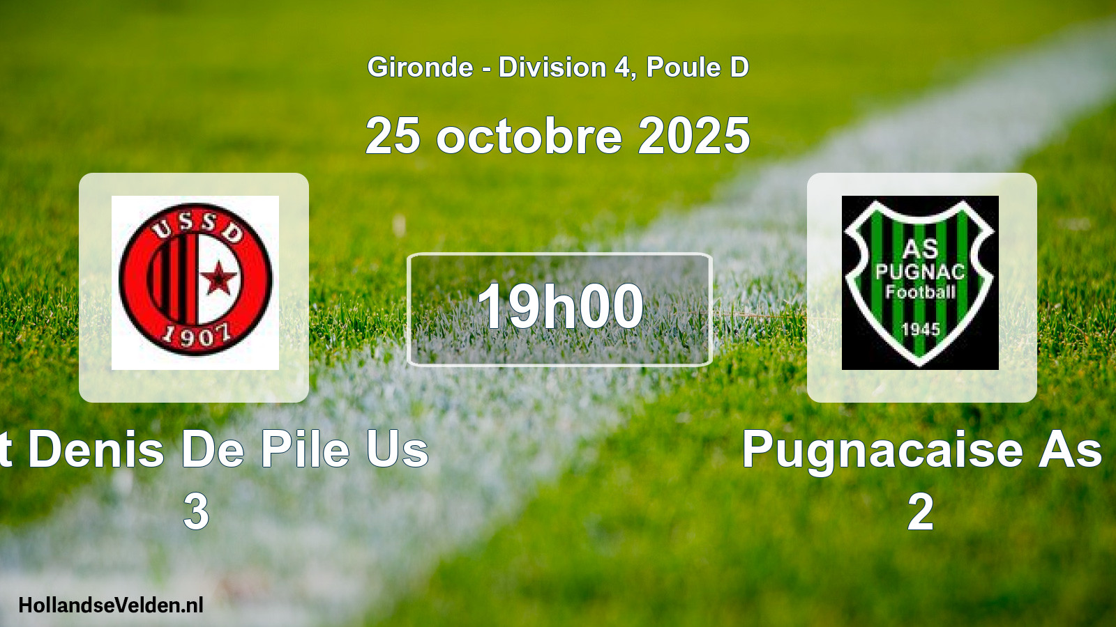 Scheduled Match: St Denis De Pile Us 3 - Pugnacaise As 2 (25 October 2025)
