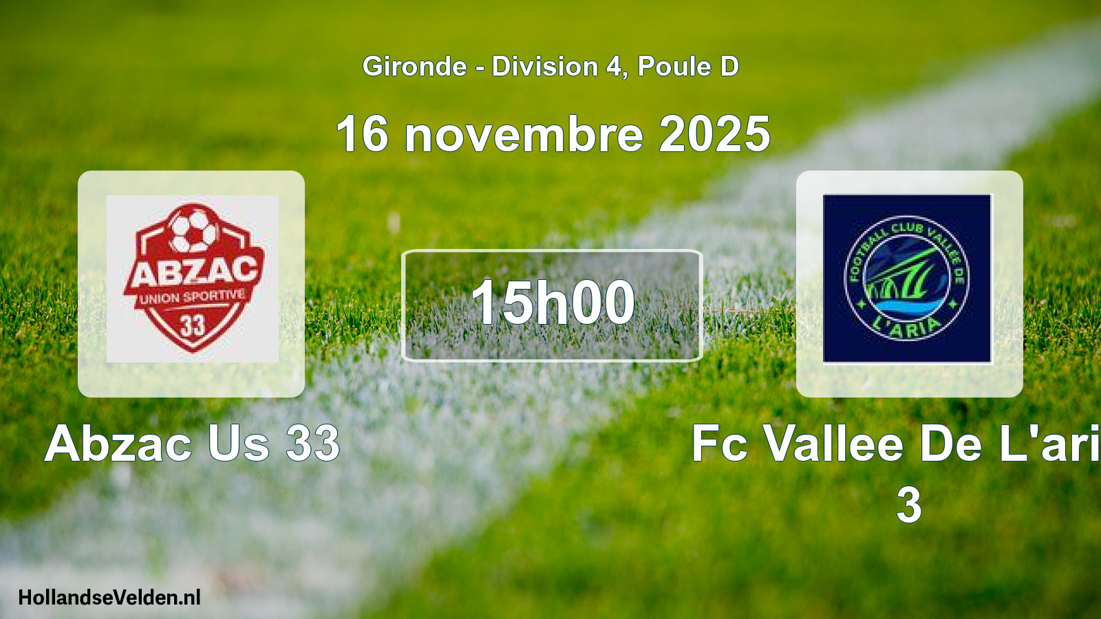 Scheduled Match: Abzac Us 33 - Fc Vallee De L'aria 3 (16 November 2025)