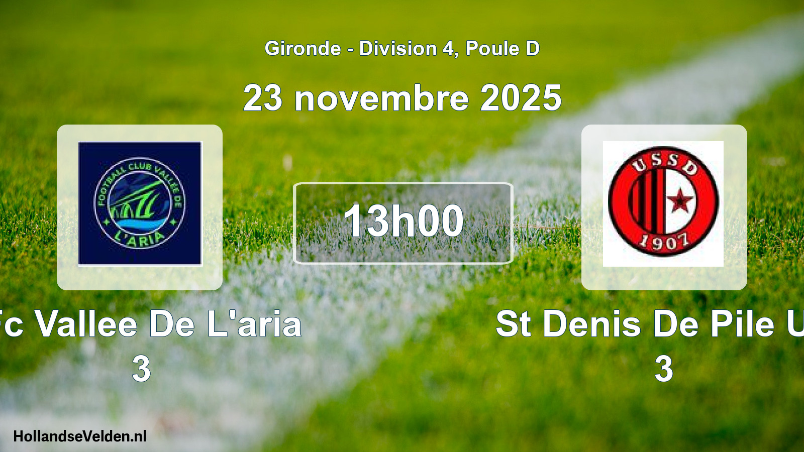 Geplande wedstrijd: Fc Vallee De L'aria 3 - St Denis De Pile Us 3 (23 november 2025)