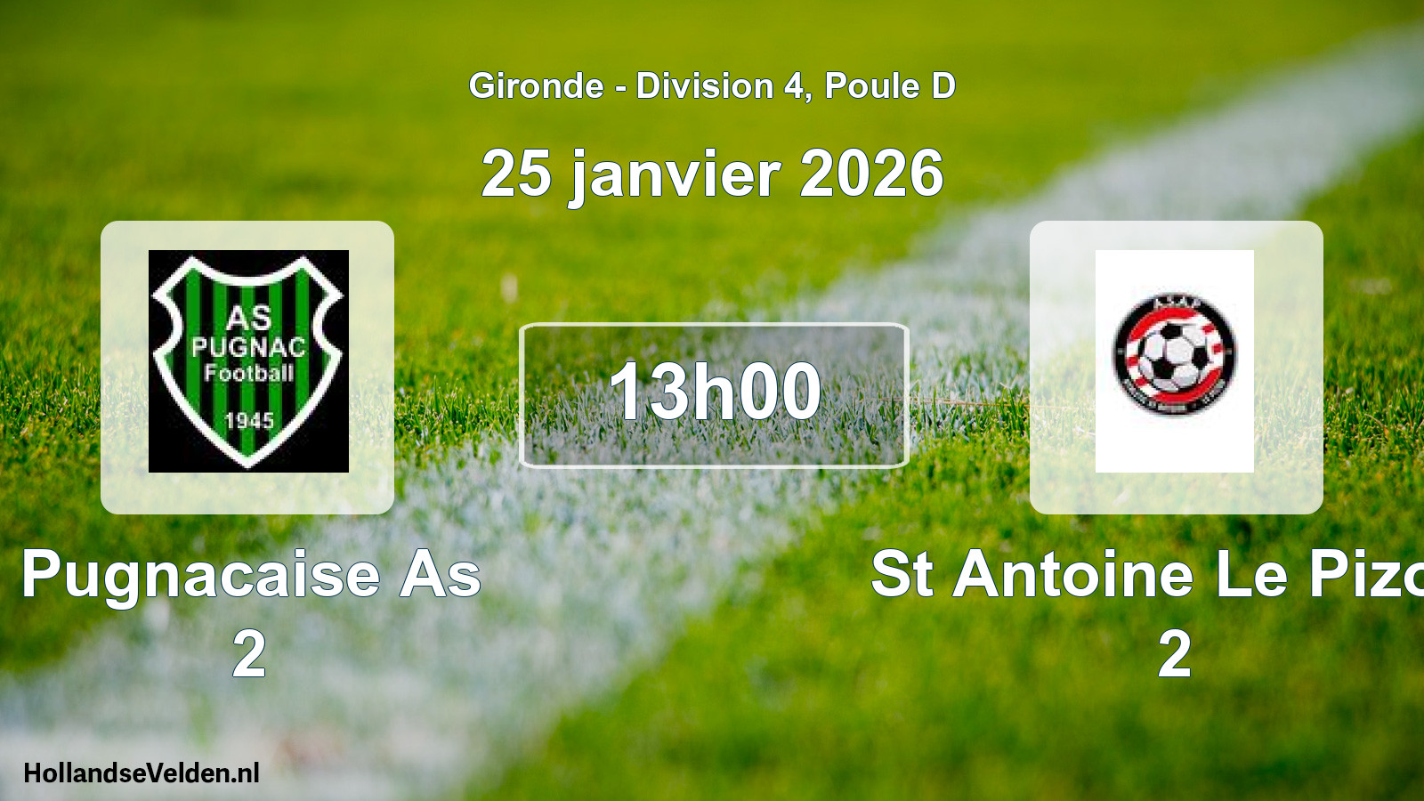 Scheduled Match: Pugnacaise As 2 - St Antoine Le Pizou 2 (25 January 2026)