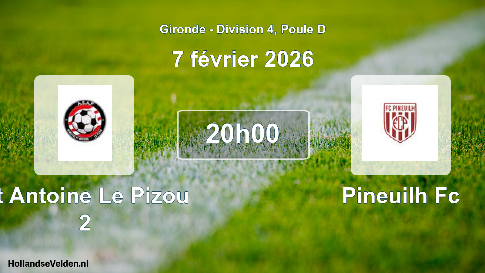 Geplande wedstrijd: St Antoine Le Pizou 2 - Pineuilh Fc (7 février 2026)