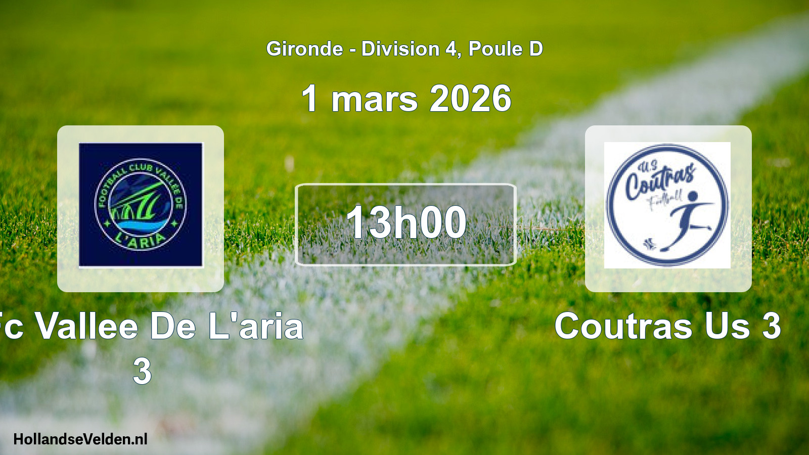 Scheduled Match: Fc Vallee De L'aria 3 - Coutras Us 3 (1 March 2026)