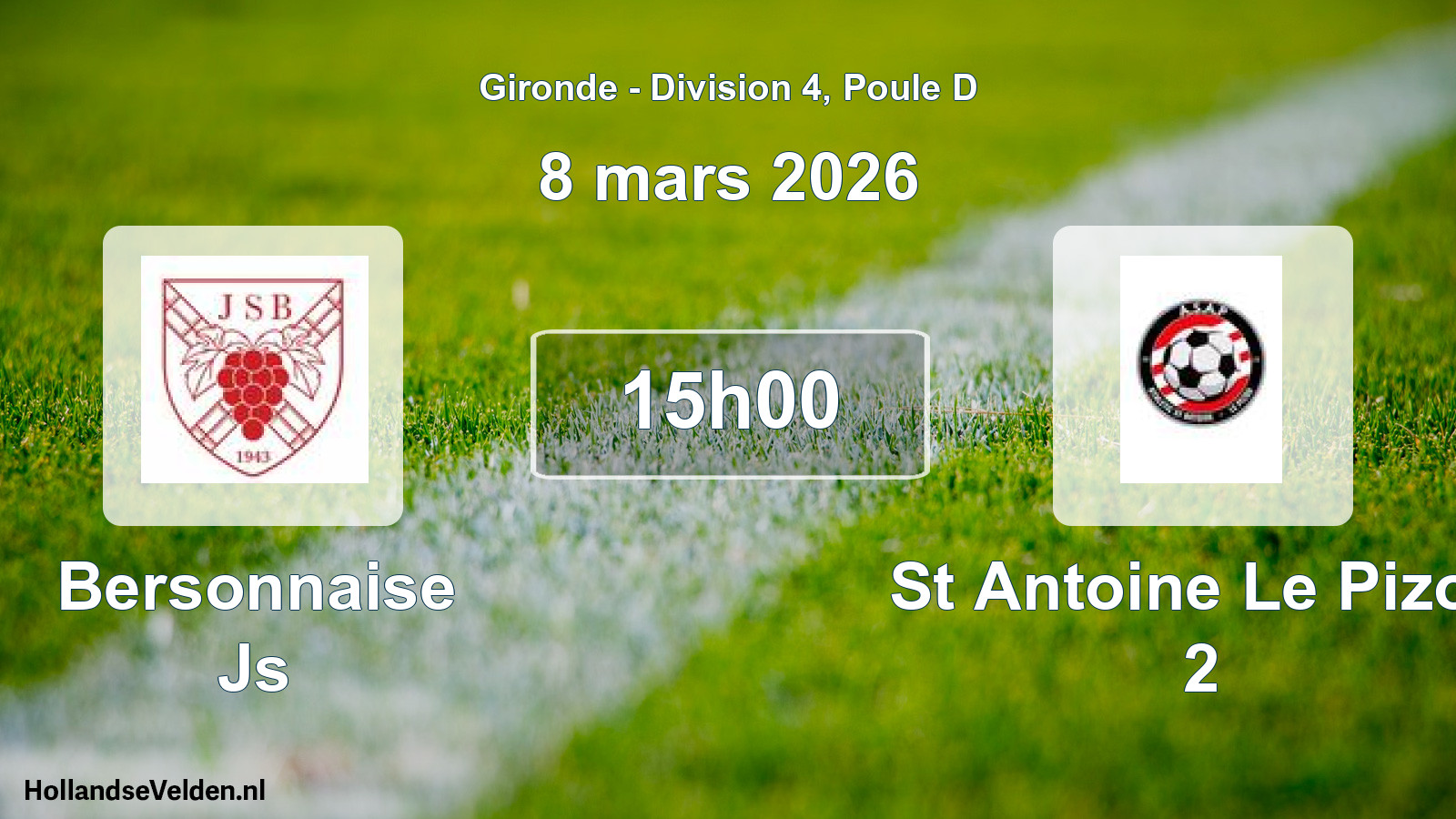 Scheduled Match: Bersonnaise Js - St Antoine Le Pizou 2 (8 March 2026)