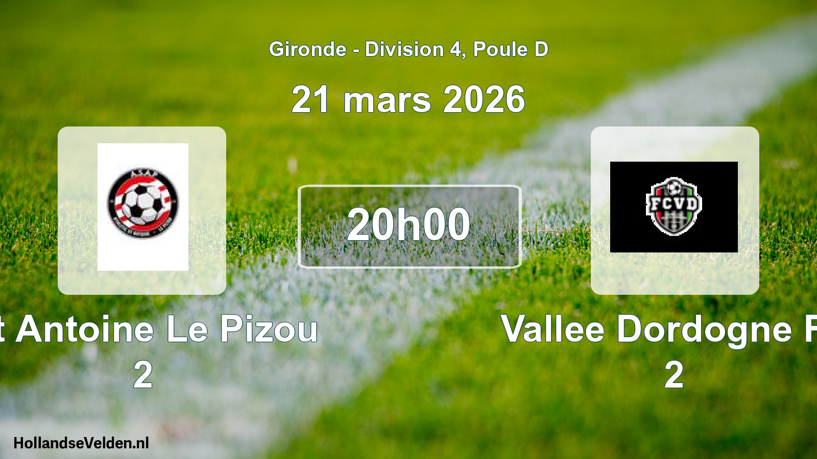 Geplande wedstrijd: St Antoine Le Pizou 2 - Vallee Dordogne Fc 2 (21 maart 2026)