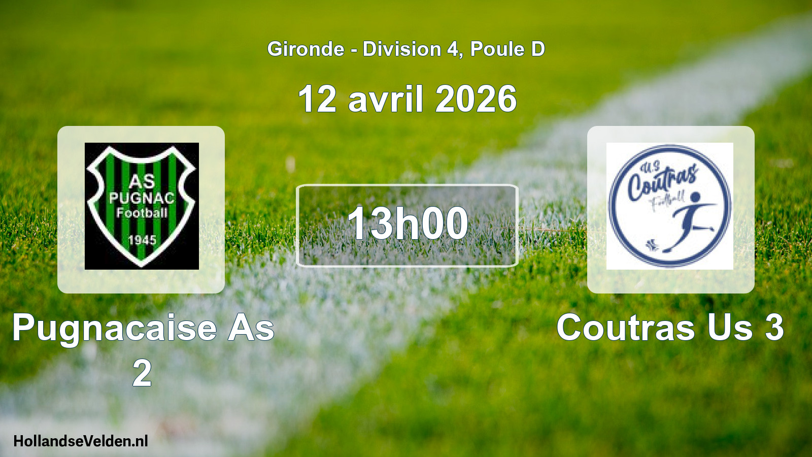 Scheduled Match: Pugnacaise As 2 - Coutras Us 3 (12 April 2026)