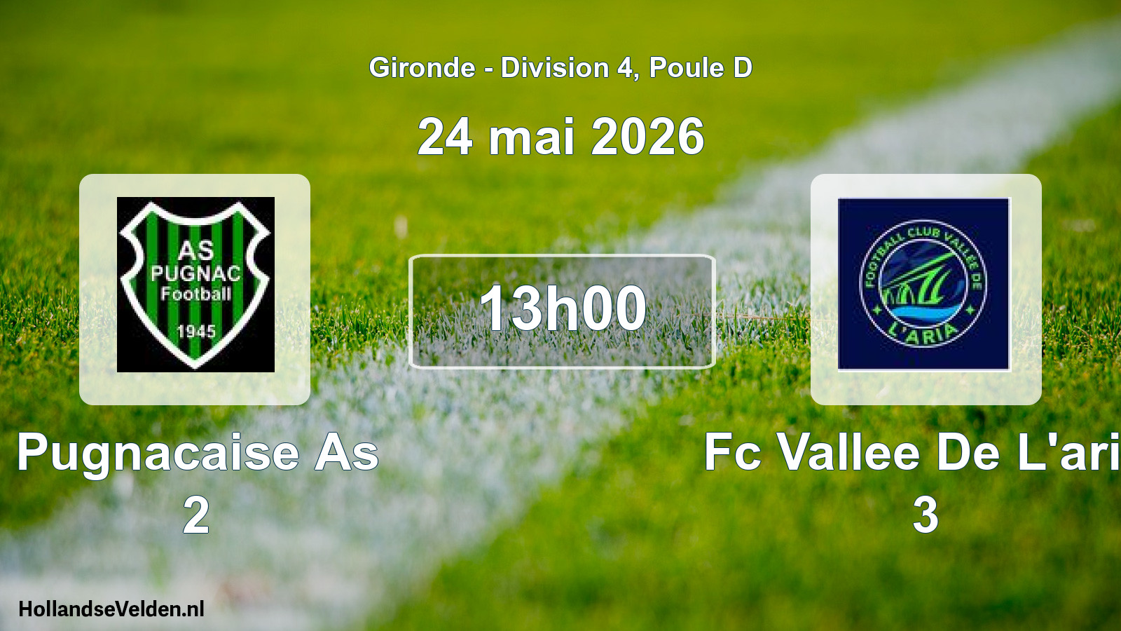 Scheduled Match: Pugnacaise As 2 - Fc Vallee De L'aria 3 (24 May 2026)