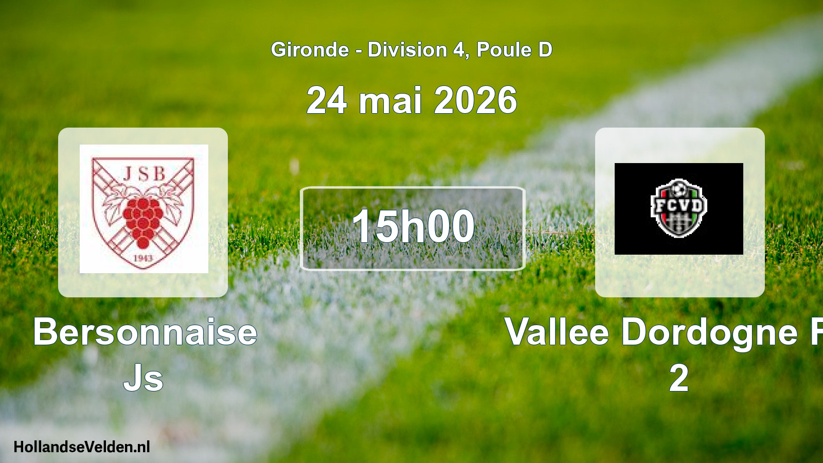 Geplande wedstrijd: Bersonnaise Js - Vallee Dordogne Fc 2 (24 mei 2026)