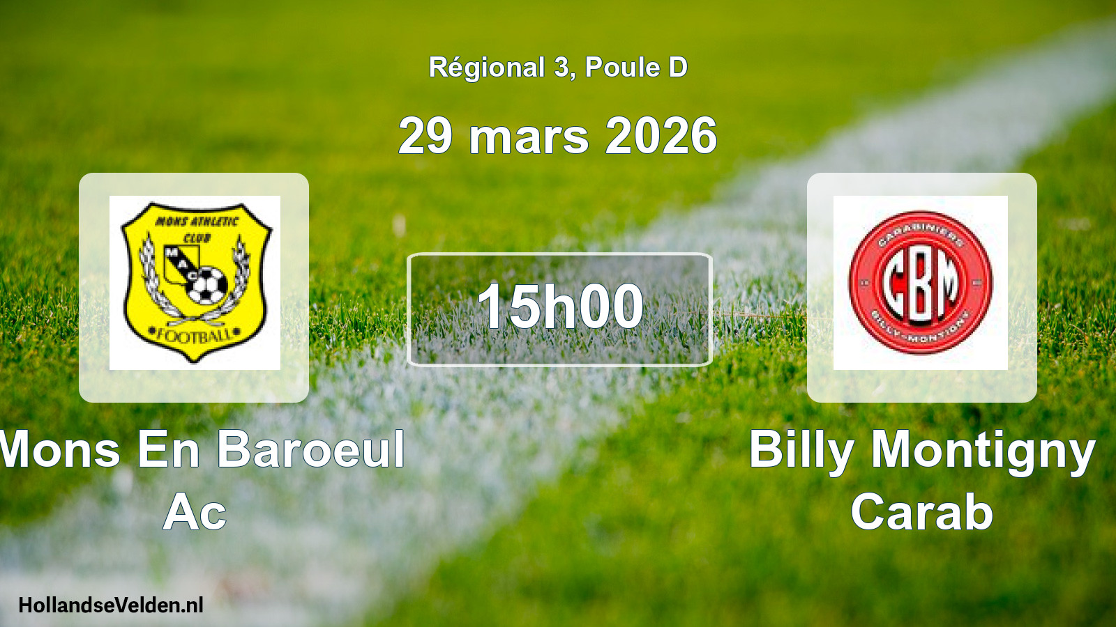 Geplande wedstrijd: Mons En Baroeul Ac - Billy Montigny Carab (29 mars 2026)