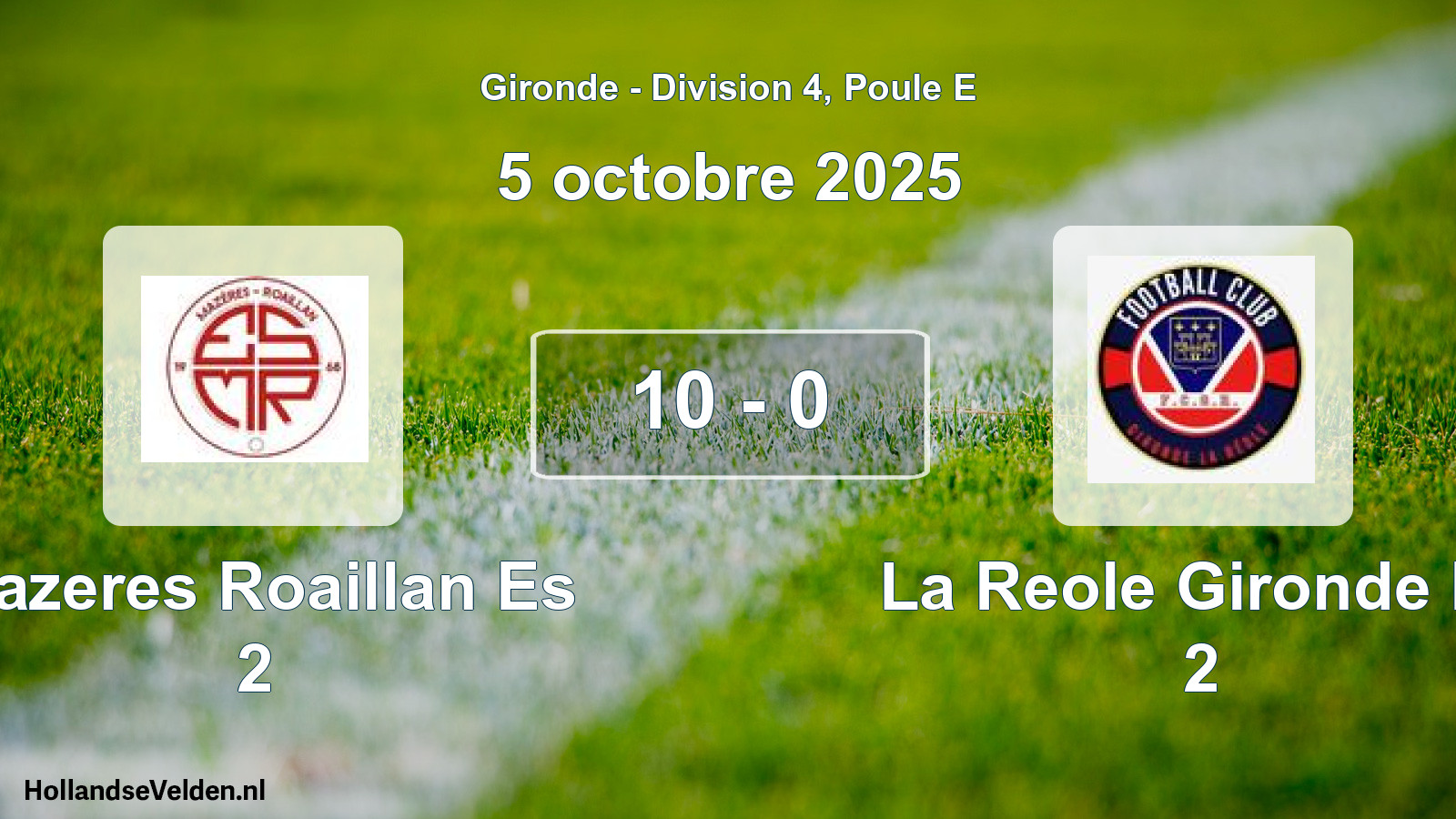 Total number of matches played: Mazeres Roaillan Es 2 - La Reole Gironde Fc 2 10 - 0 (5 October 2025)