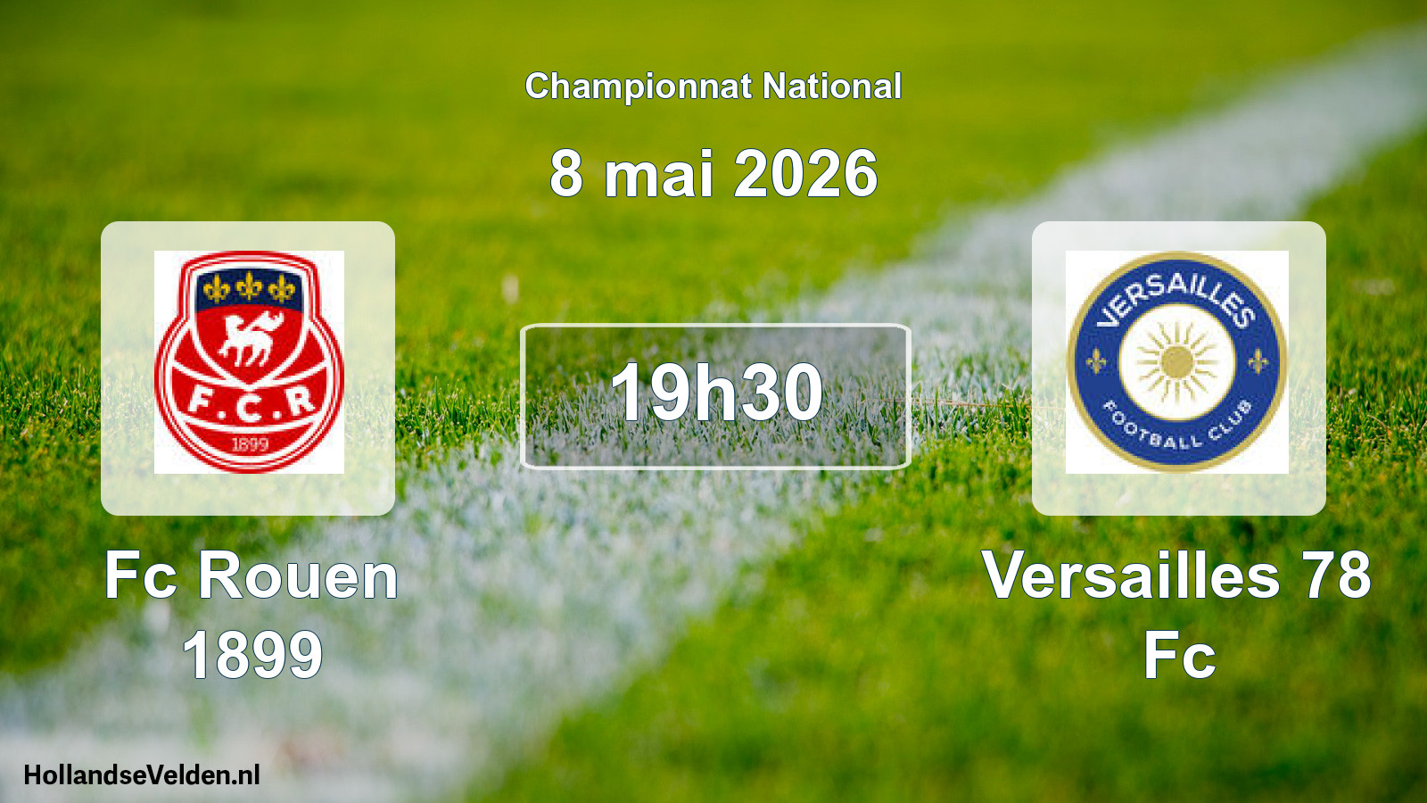 Geplande wedstrijd: Fc Rouen 1899 - Versailles 78 Fc (8 mai 2026)
