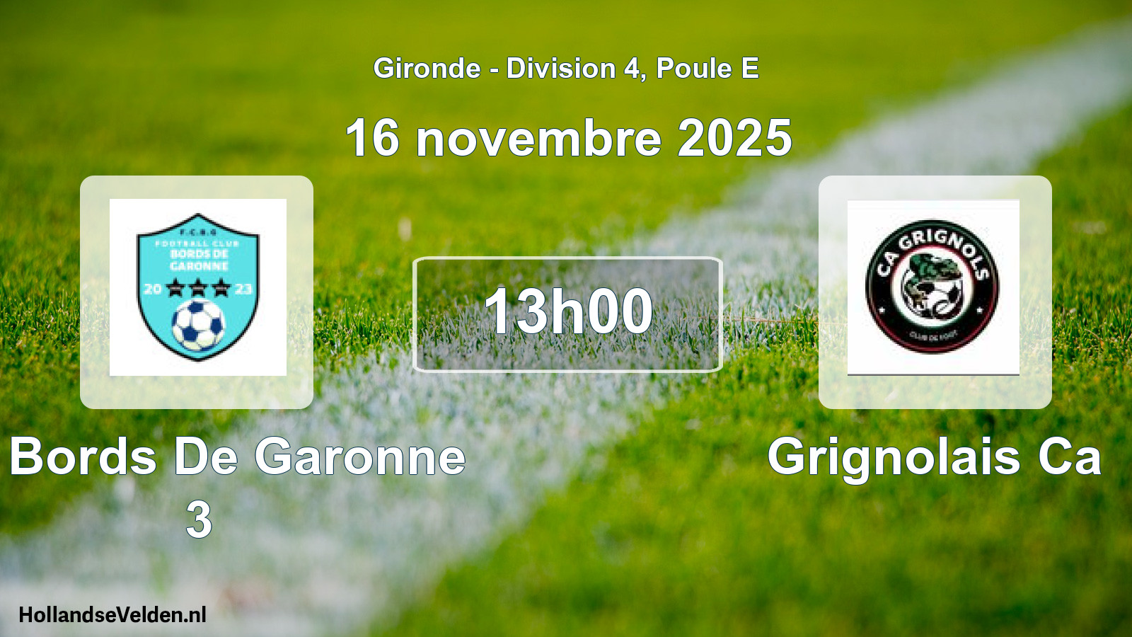 Scheduled Match: Fc Bords De Garonne 3 - Grignolais Ca (16 November 2025)