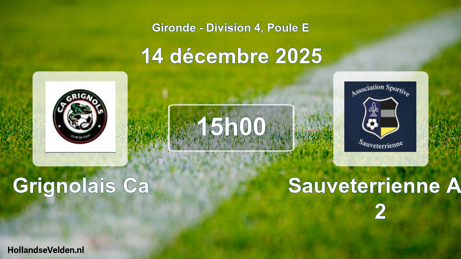 Geplande wedstrijd: Grignolais Ca - Sauveterrienne As 2 (14 décembre 2025)