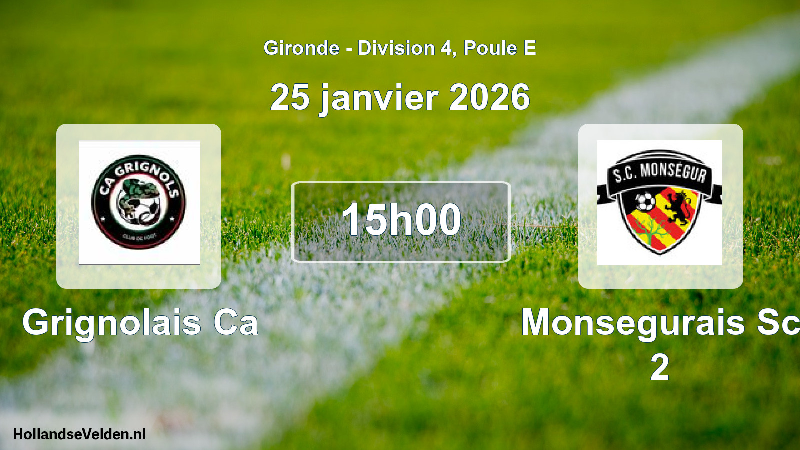 Scheduled Match: Grignolais Ca - Monsegurais Sc 2 (25 January 2026)