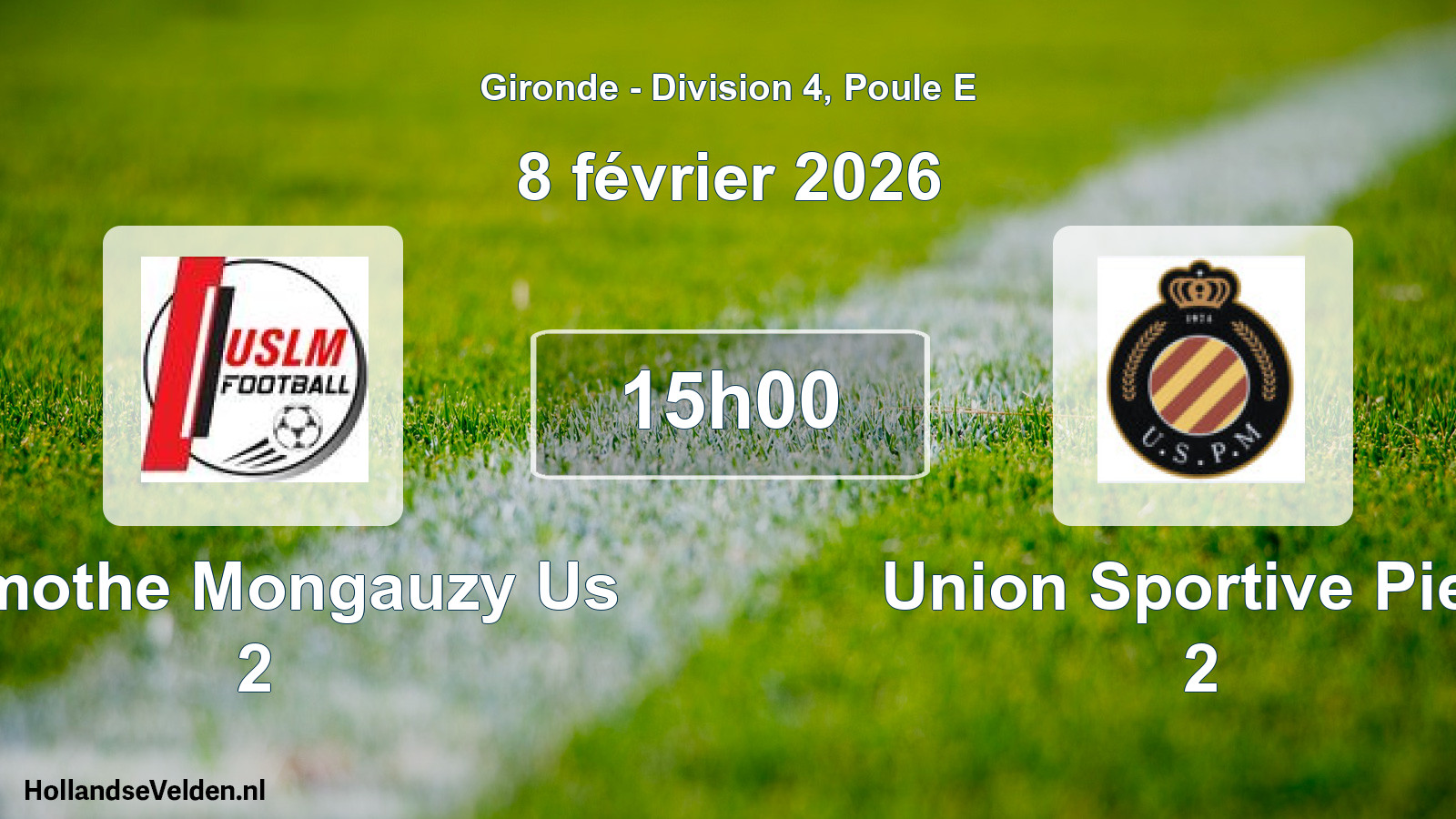 Geplande wedstrijd: Lamothe Mongauzy Us 2 - Union Sportive Pierr 2 (8 février 2026)