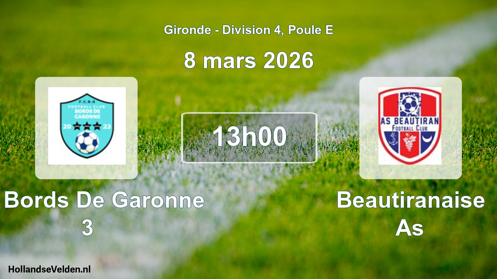 Scheduled Match: Fc Bords De Garonne 3 - Beautiranaise As (8 March 2026)