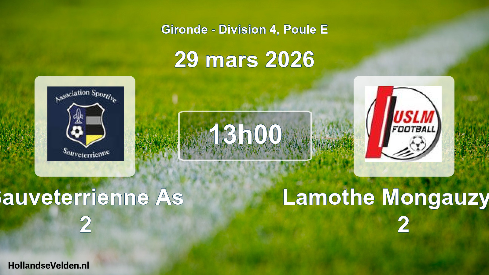 Scheduled Match: Sauveterrienne As 2 - Lamothe Mongauzy Us 2 (29 March 2026)