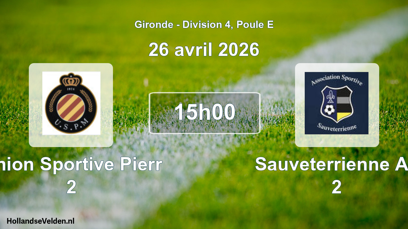 Geplande wedstrijd: Union Sportive Pierr 2 - Sauveterrienne As 2 (26 avril 2026)