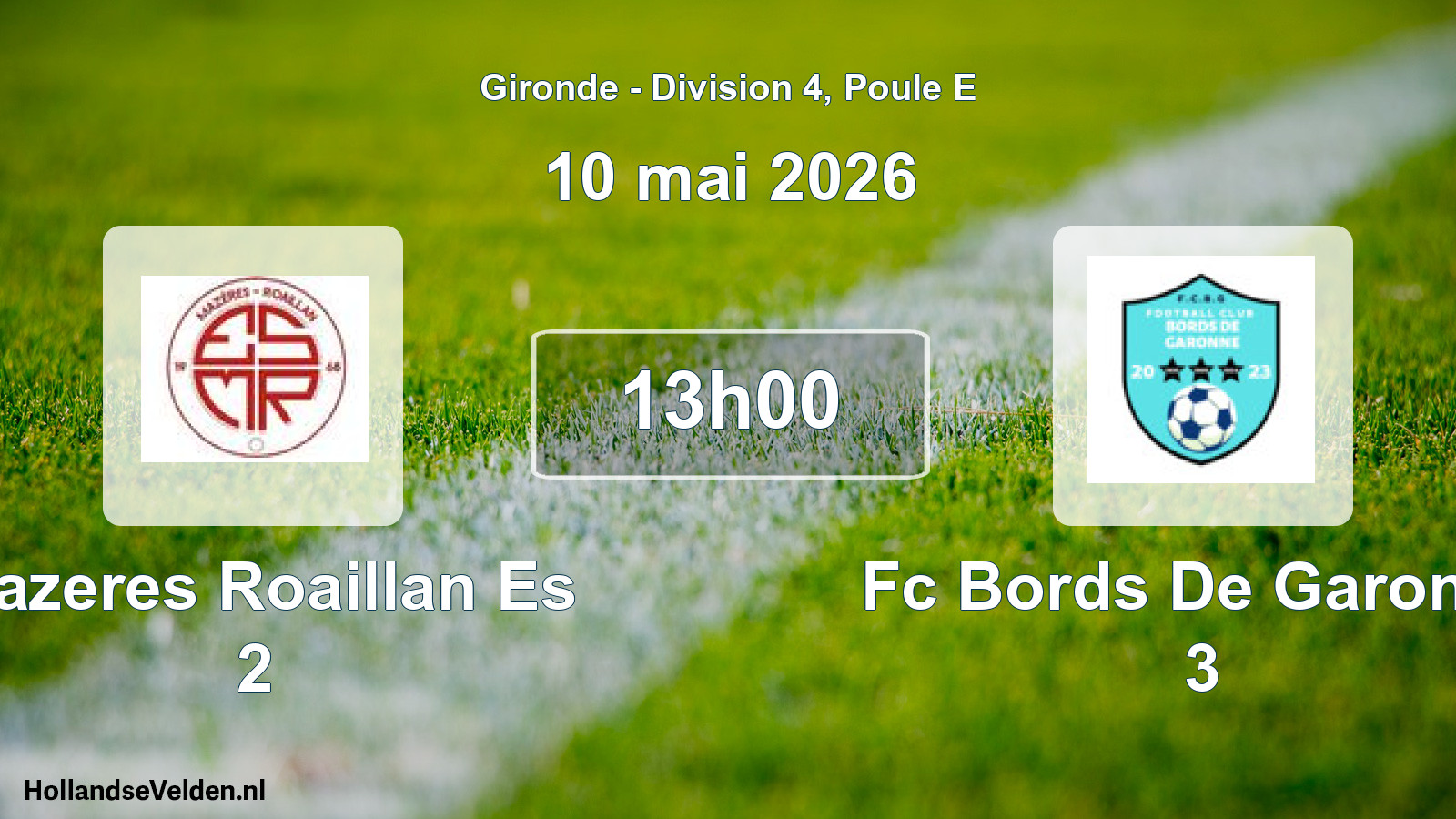Scheduled Match: Mazeres Roaillan Es 2 - Fc Bords De Garonne 3 (10 May 2026)
