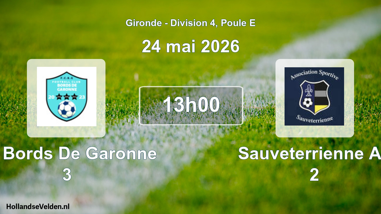 Geplande wedstrijd: Fc Bords De Garonne 3 - Sauveterrienne As 2 (24 mai 2026)