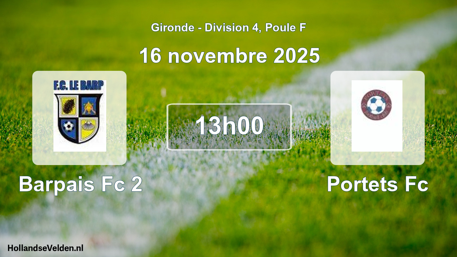 Scheduled Match: Barpais Fc 2 - Portets Fc (16 November 2025)