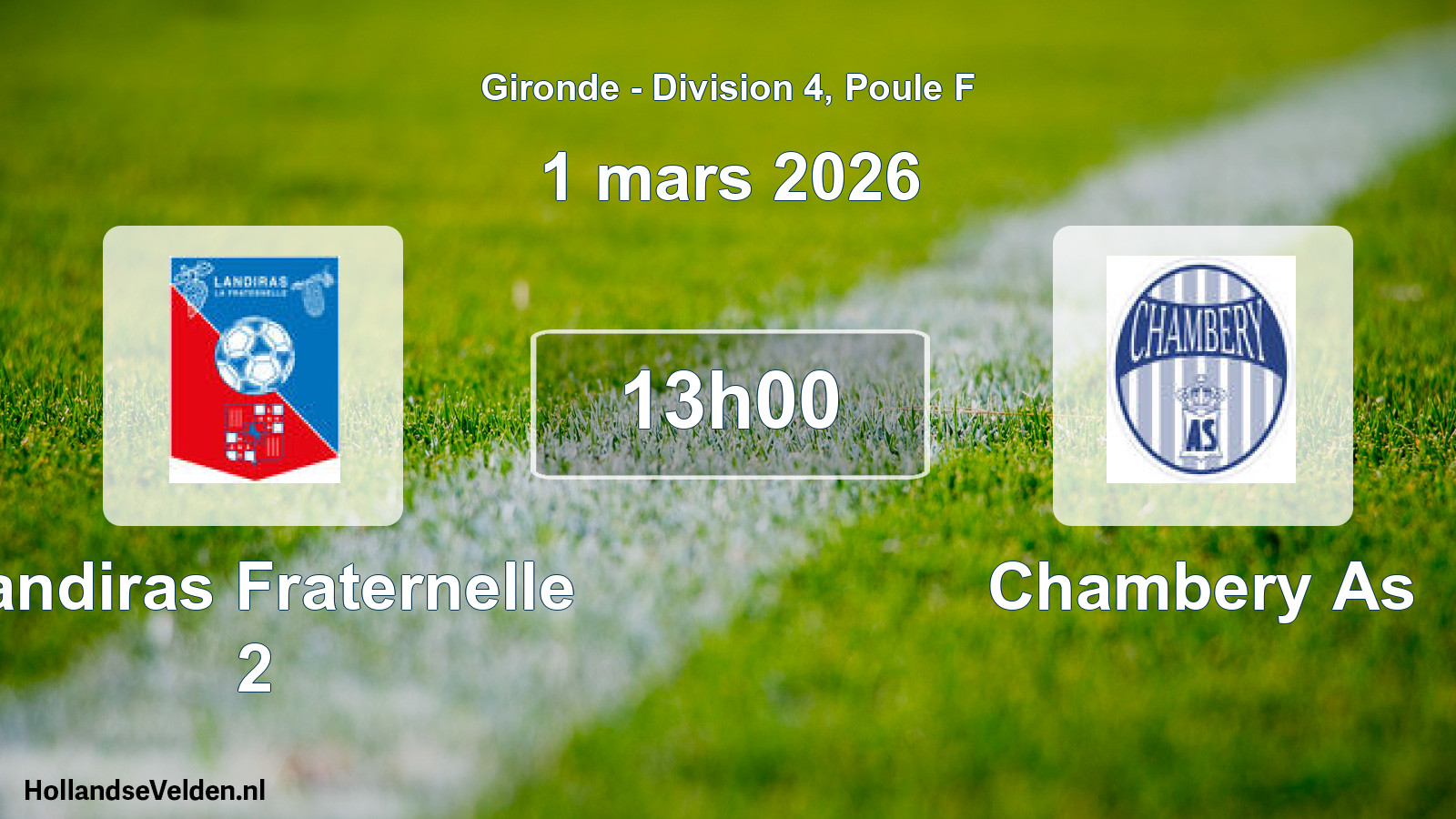 Scheduled Match: Landiras Fraternelle 2 - Chambery As (1 March 2026)