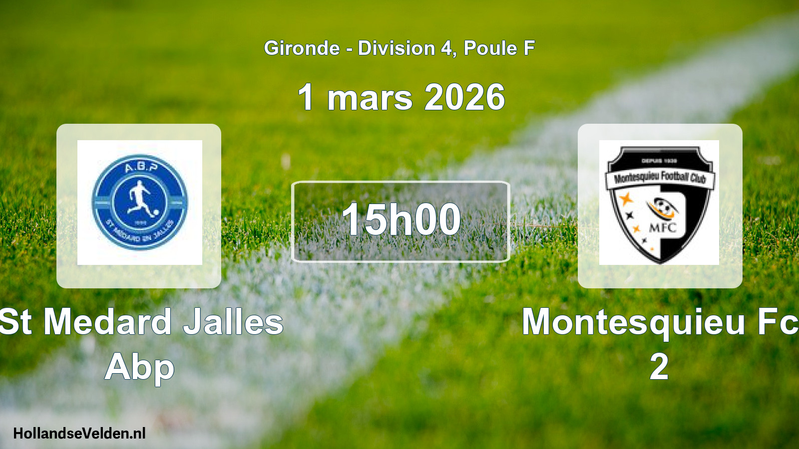 Geplande wedstrijd: St Medard Jalles Abp - Montesquieu Fc 2 (1 mars 2026)