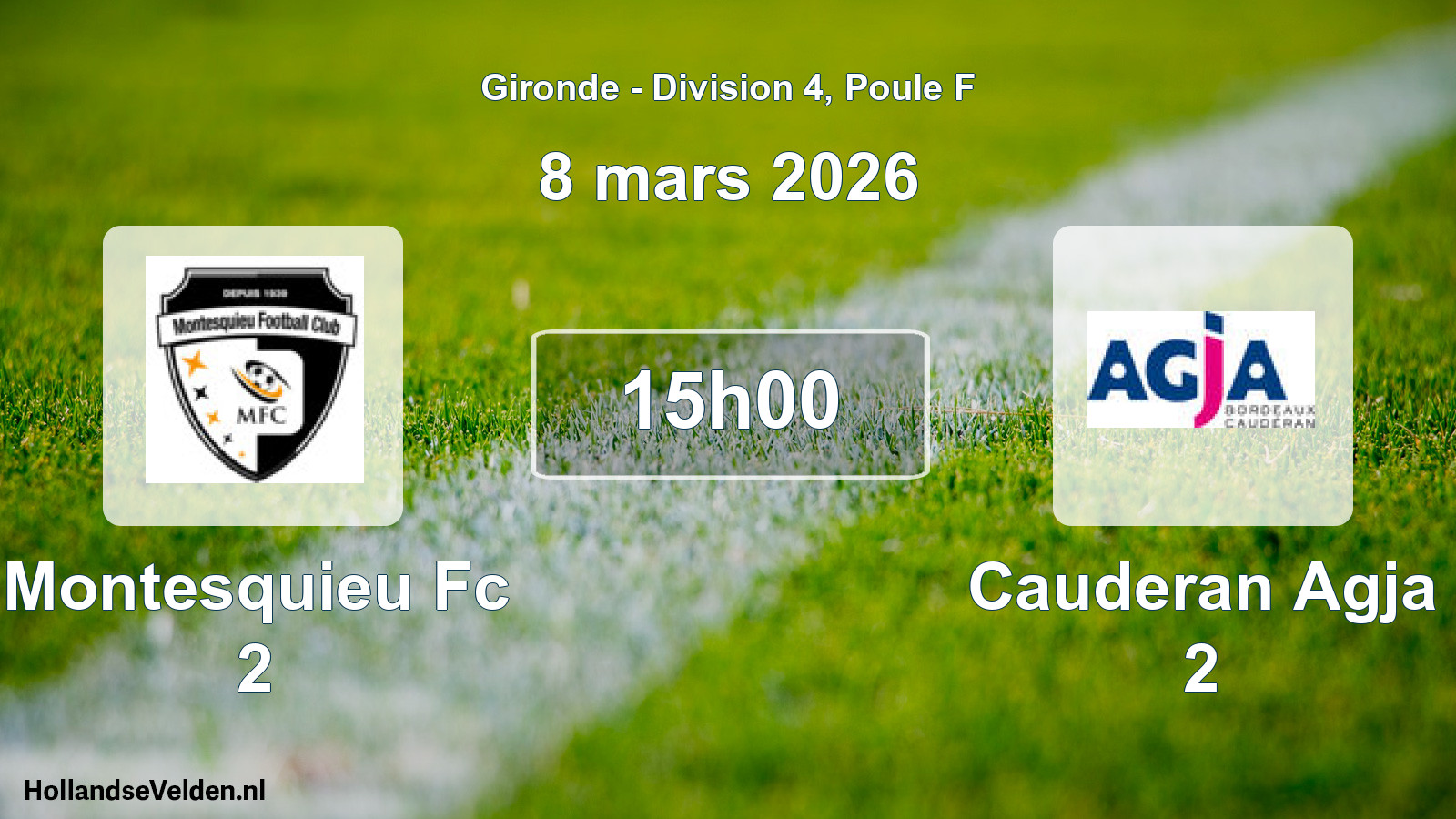 Scheduled Match: Montesquieu Fc 2 - Cauderan Agja 2 (8 March 2026)