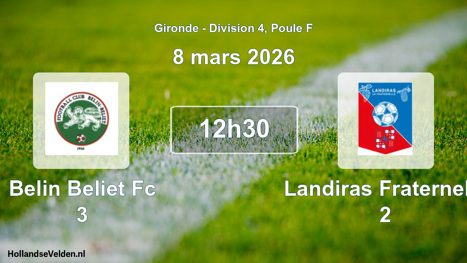 Geplande wedstrijd: Belin Beliet Fc 3 - Landiras Fraternelle 2 (8 mars 2026)