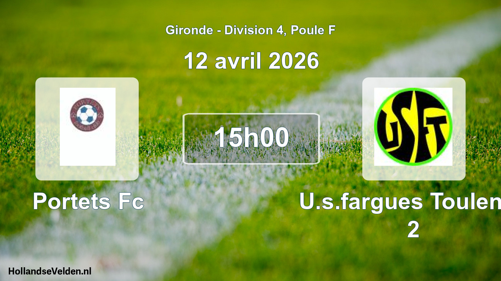 Geplande wedstrijd: Portets Fc - U.s.fargues Toulenne 2 (12 avril 2026)