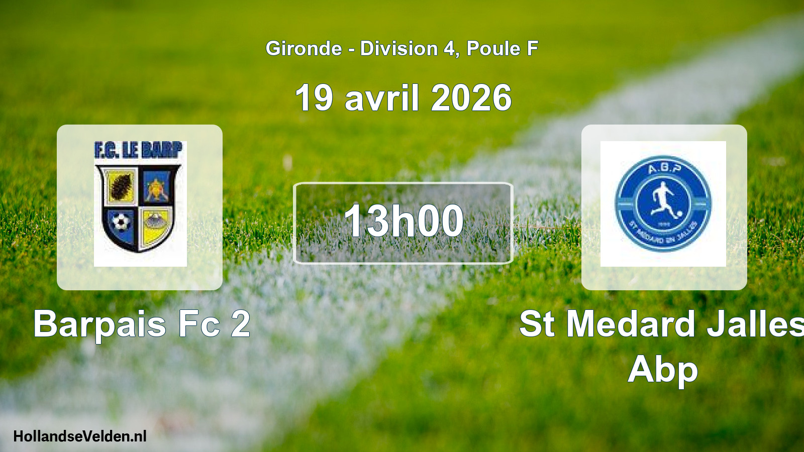 Scheduled Match: Barpais Fc 2 - St Medard Jalles Abp (19 April 2026)