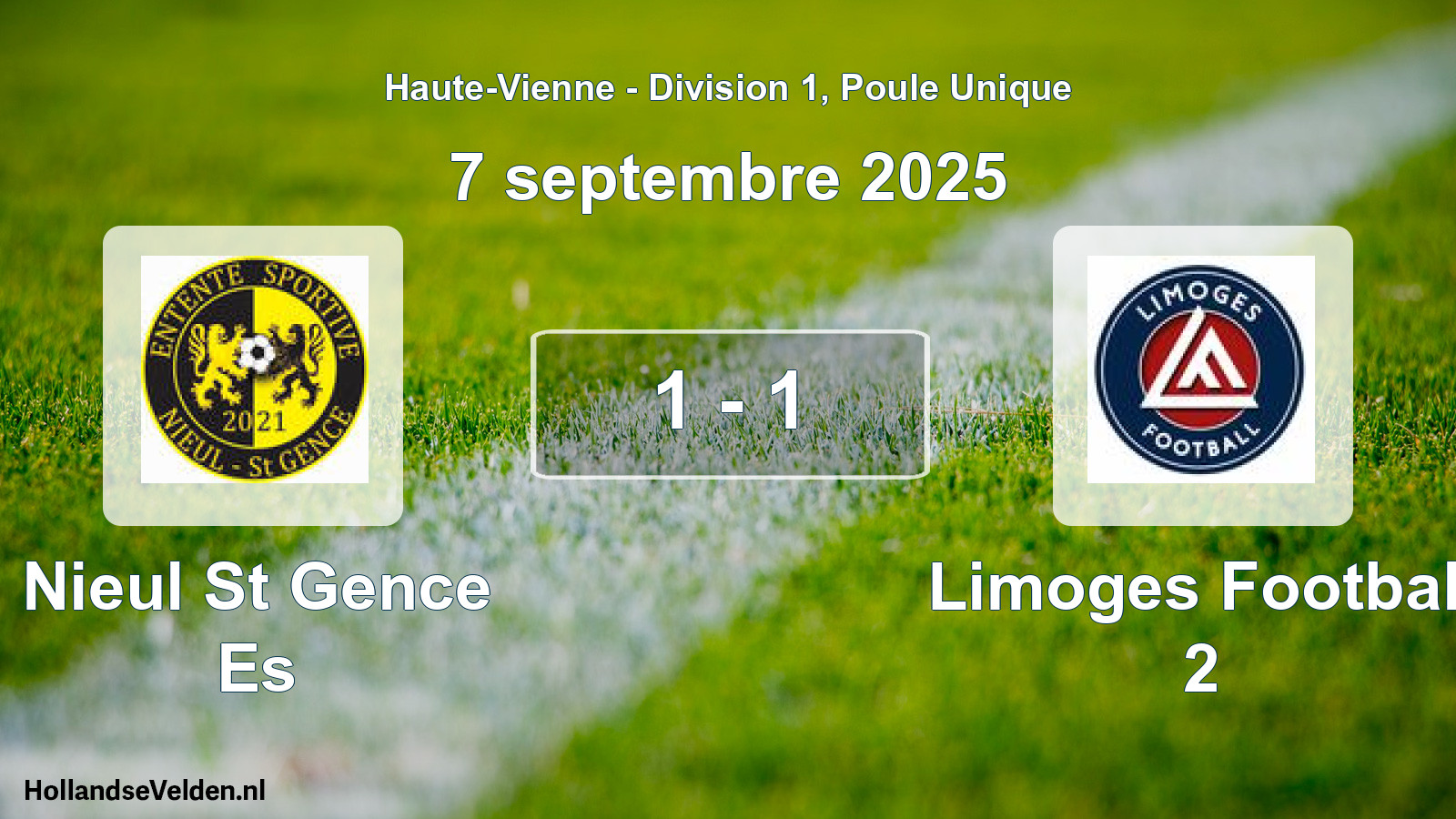 Total number of matches played: Nieul St Gence Es - Limoges Football 2 1 - 1 (7 September 2025)