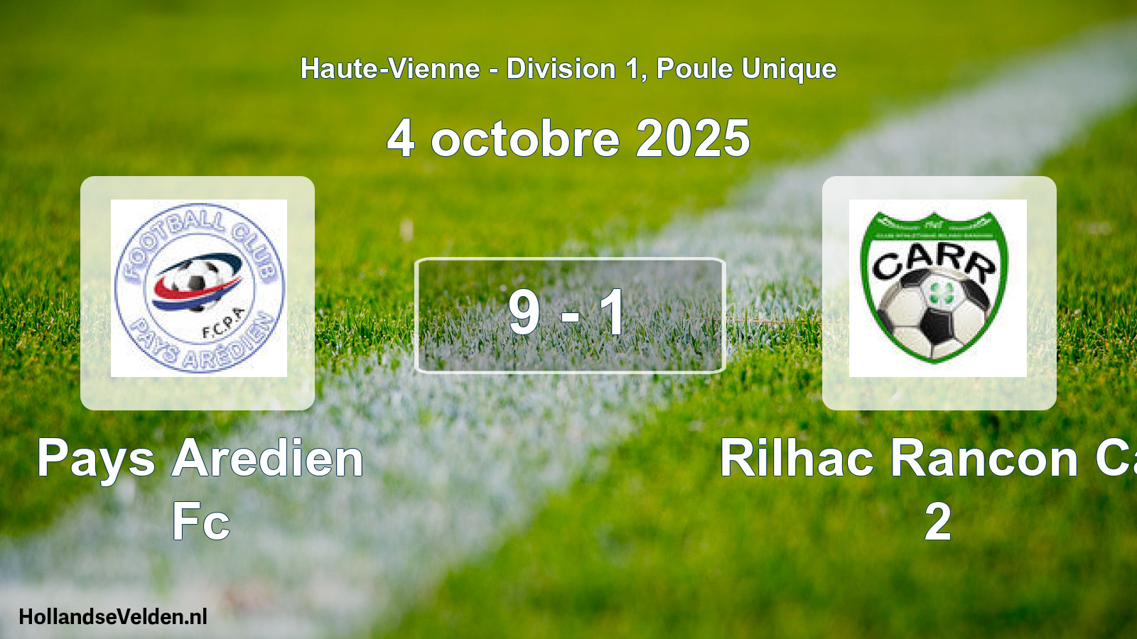 Gespeelde wedstrijd: Pays Aredien Fc - Rilhac Rancon Ca 2 9 - 1 (4 octobre 2025)