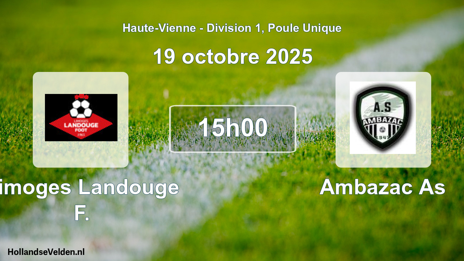 Geplande wedstrijd: Limoges Landouge F. - Ambazac As (19 octobre 2025)
