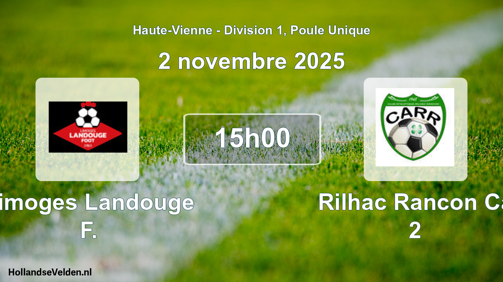 Geplande wedstrijd: Limoges Landouge F. - Rilhac Rancon Ca 2 (2 novembre 2025)