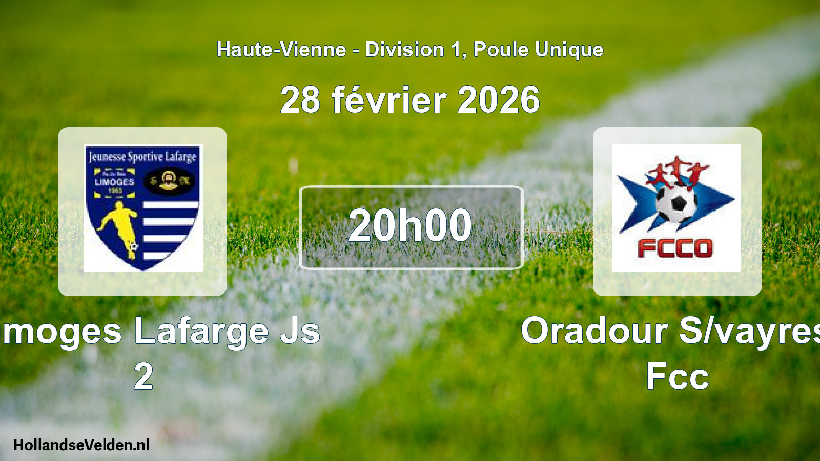 Scheduled Match: Limoges Lafarge Js 2 - Oradour S/vayres Fcc (28 February 2026)