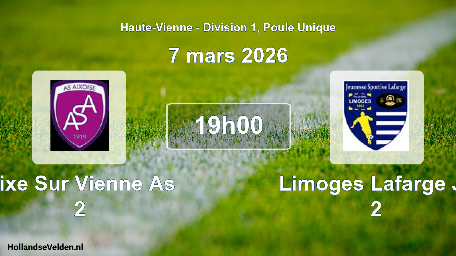 Geplande wedstrijd: Aixe Sur Vienne As 2 - Limoges Lafarge Js 2 (7 mars 2026)