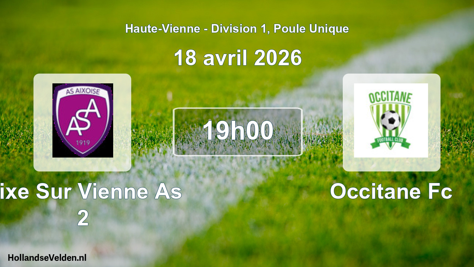 Scheduled Match: Aixe Sur Vienne As 2 - Occitane Fc (18 April 2026)