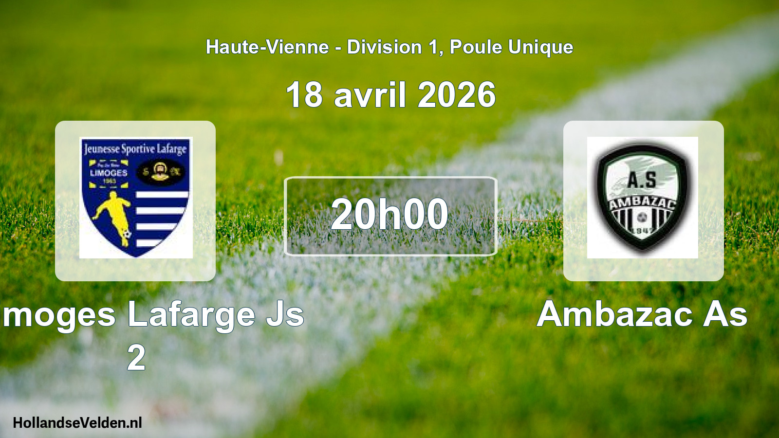 Scheduled Match: Limoges Lafarge Js 2 - Ambazac As (18 April 2026)