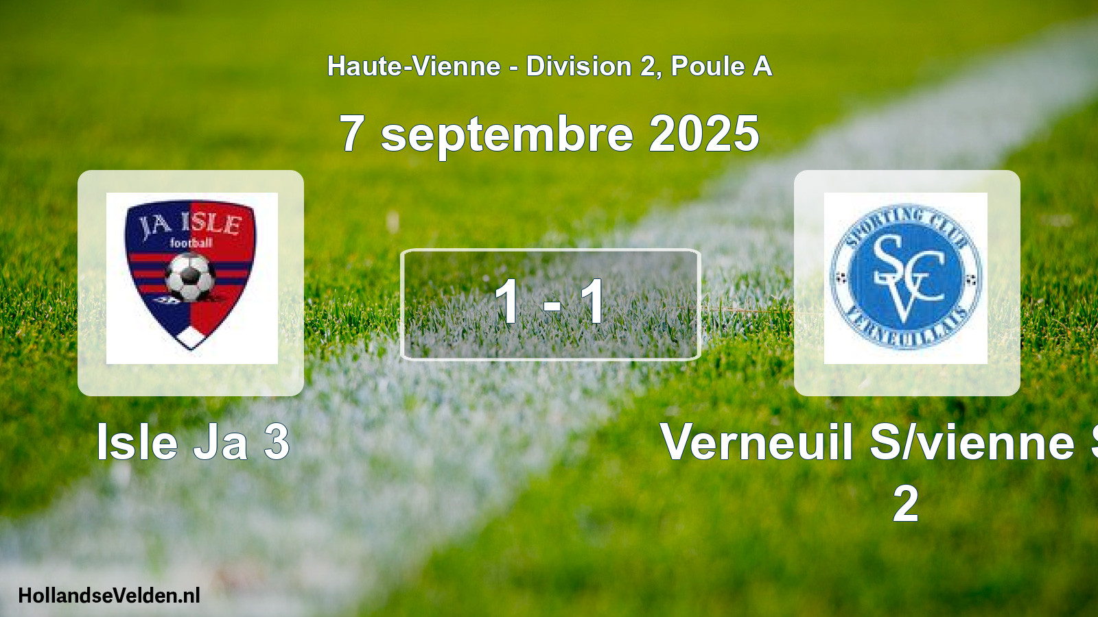 Total number of matches played: Isle Ja 3 - Verneuil S/vienne Sc 2 1 - 1 (7 September 2025)