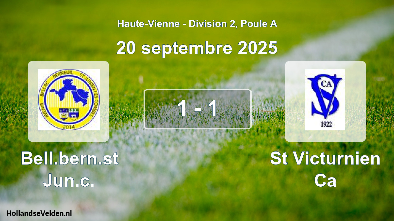 Total number of matches played: Bell.bern.st Jun.c. - St Victurnien Ca 1 - 1 (20 September 2025)