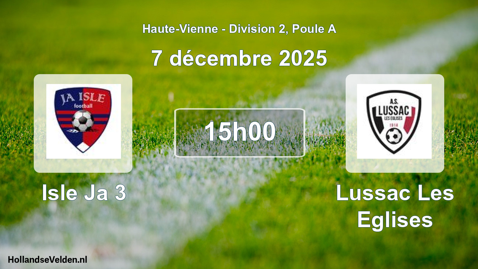 Scheduled Match: Isle Ja 3 - Lussac Les Eglises (7 December 2025)