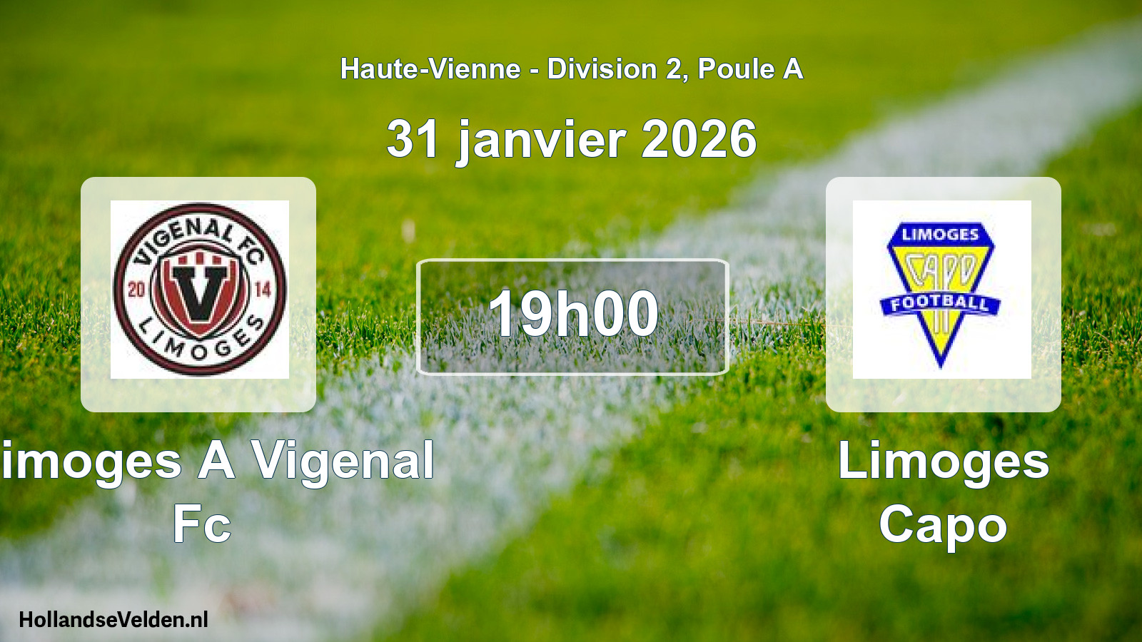 Geplande wedstrijd: Limoges A Vigenal Fc - Limoges Capo (31 janvier 2026)