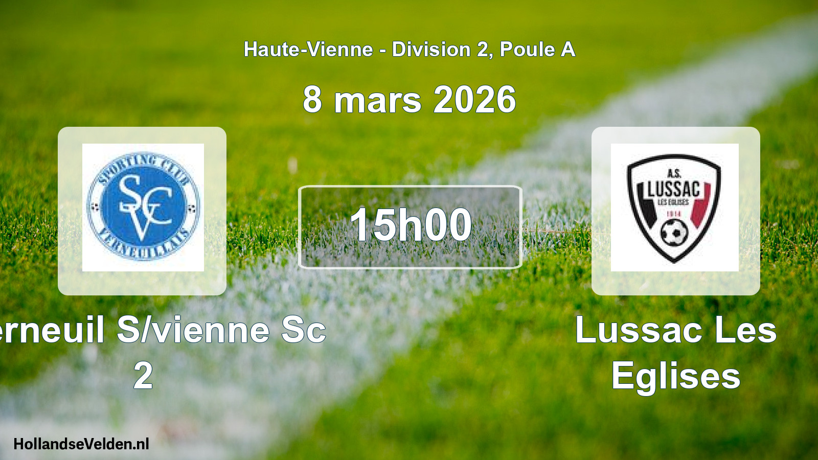 Scheduled Match: Verneuil S/vienne Sc 2 - Lussac Les Eglises (8 March 2026)