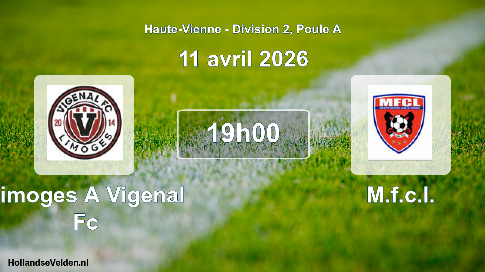 Geplande wedstrijd: Limoges A Vigenal Fc - M.f.c.l. (11 avril 2026)