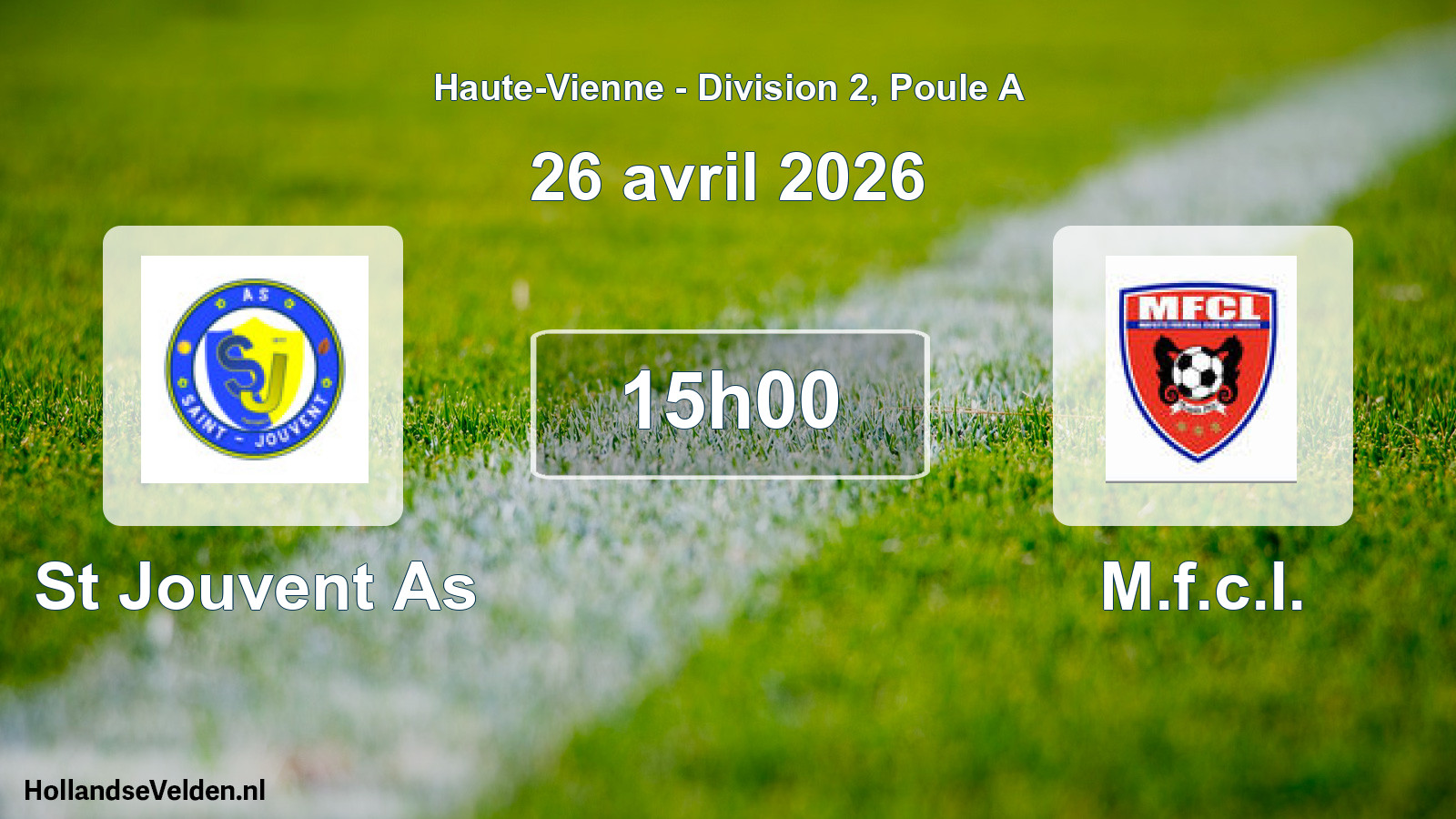 Geplande wedstrijd: St Jouvent As - M.f.c.l. (26 avril 2026)