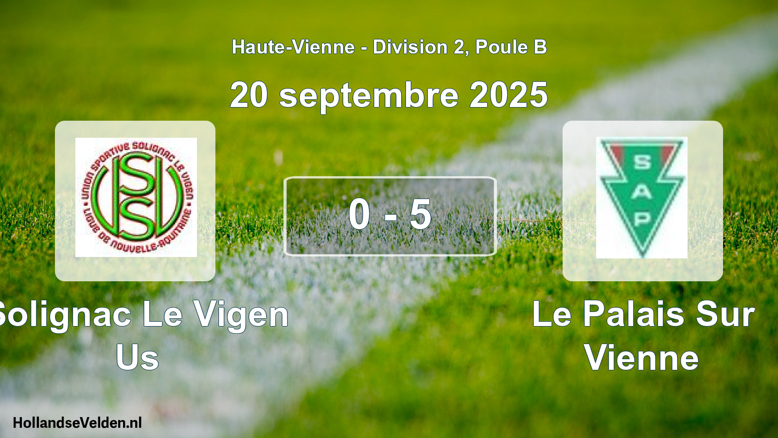 Gespeelde wedstrijd: Solignac Le Vigen Us - Le Palais Sur Vienne 0 - 5 (20 septembre 2025)